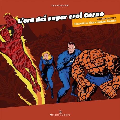 Era dei super eroi - dei, corno